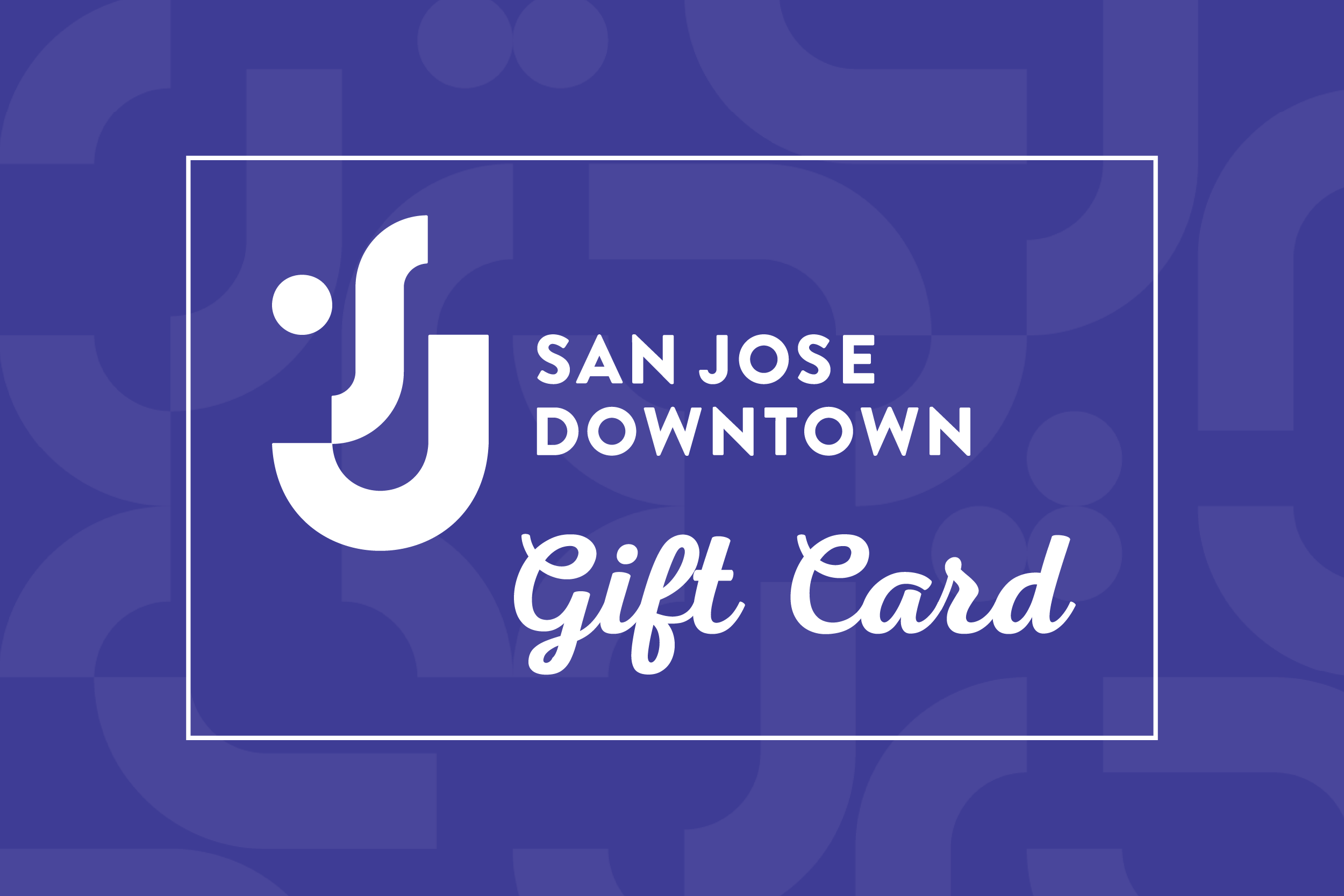 San Jose Downtown Community Gift Card