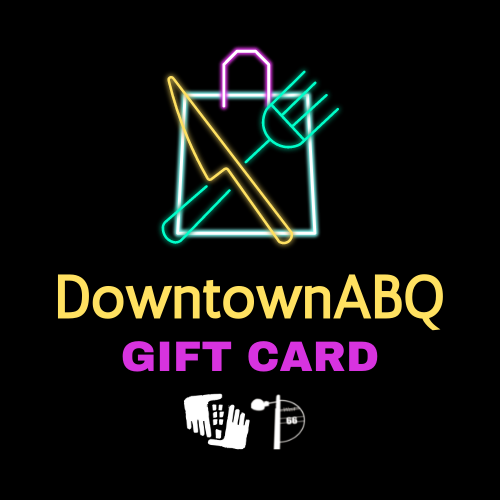 DowntownABQ Gift Card - Albuquerque, NM Digital Gift
