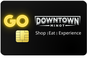 Go Downtown Minot Card Digital Gift