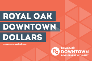 royal oak downtown dollars