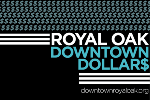 royal oak downtown dollars