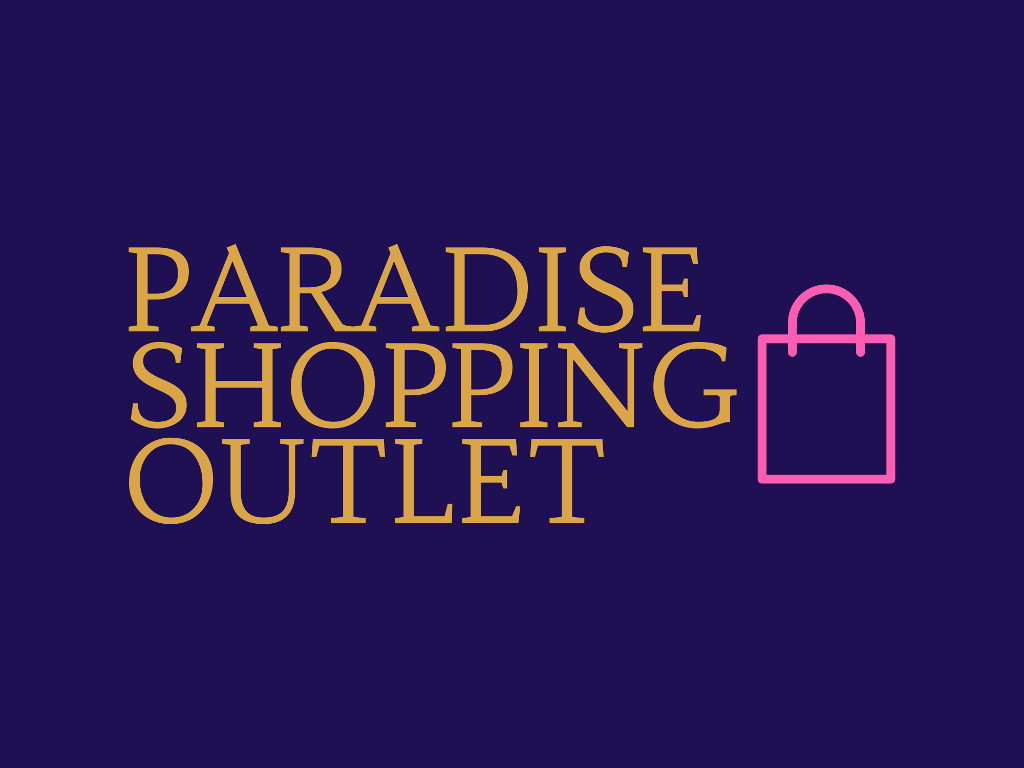 Paradise Shopping Outlet Coupon