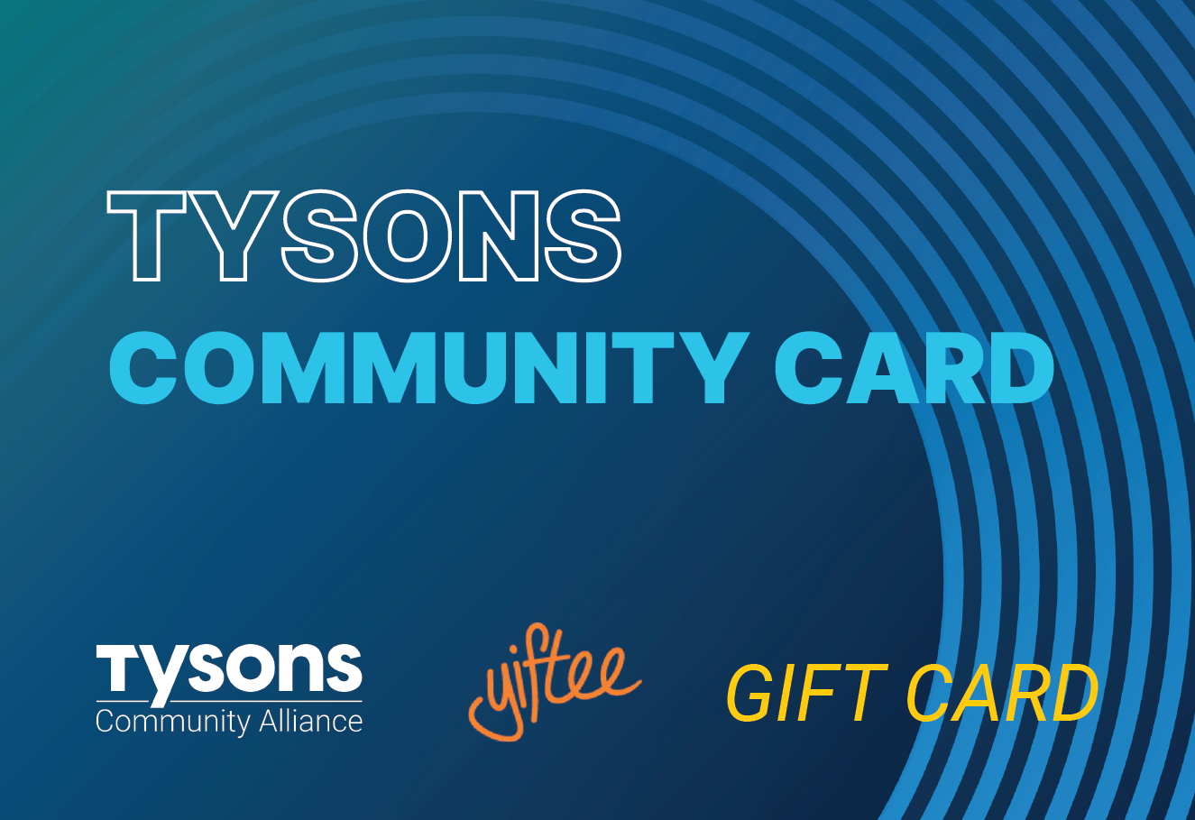 Tysons Community Card Digital Gift