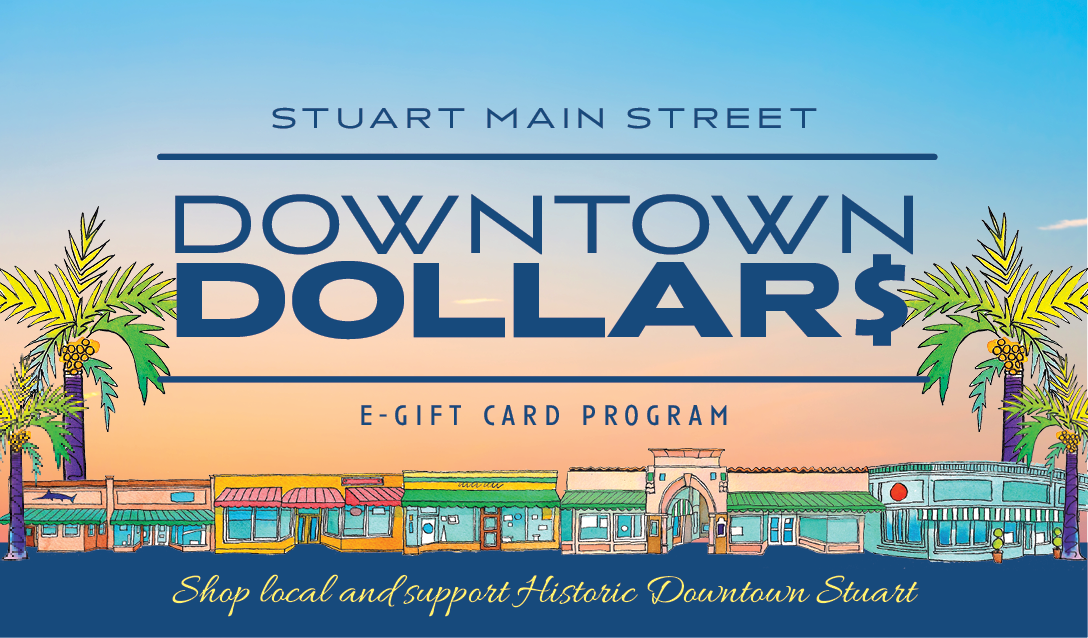 Stuart Downtown Dollars Digital Gift