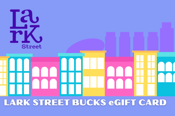 Lark Street BID Bucks Digital Gift
