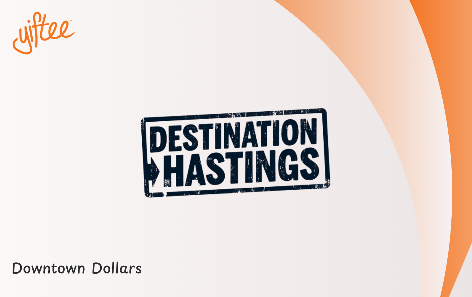 Destination Hastings Downtown Dollars Card