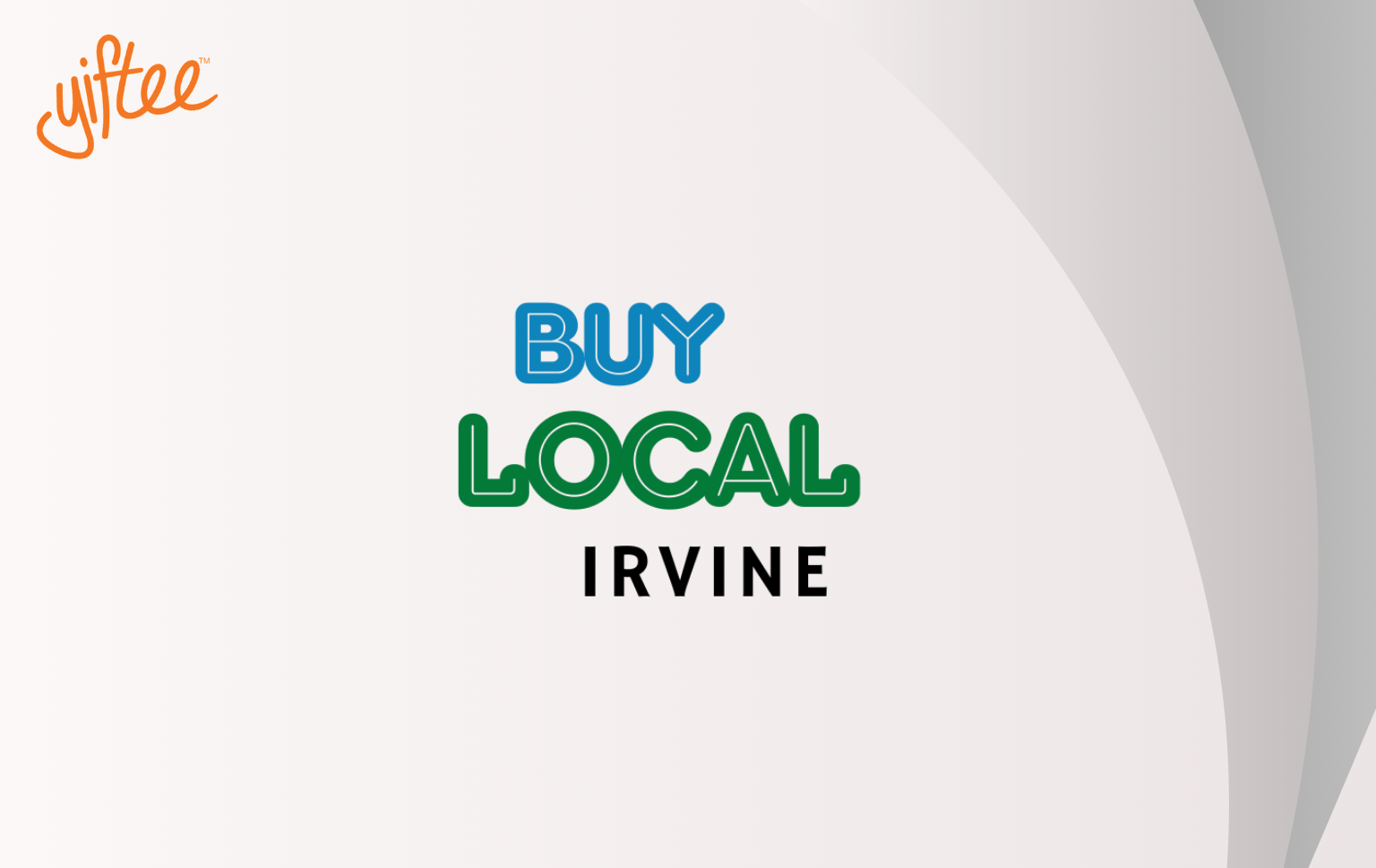 Buy Local Irvine Gift Card