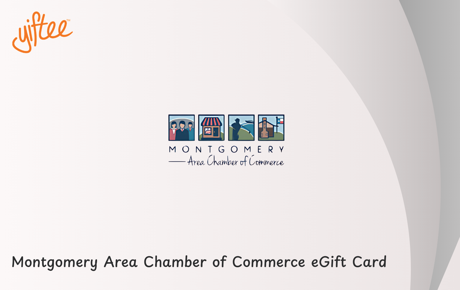 Montgomery Area Chamber of Commerce eGiftCard