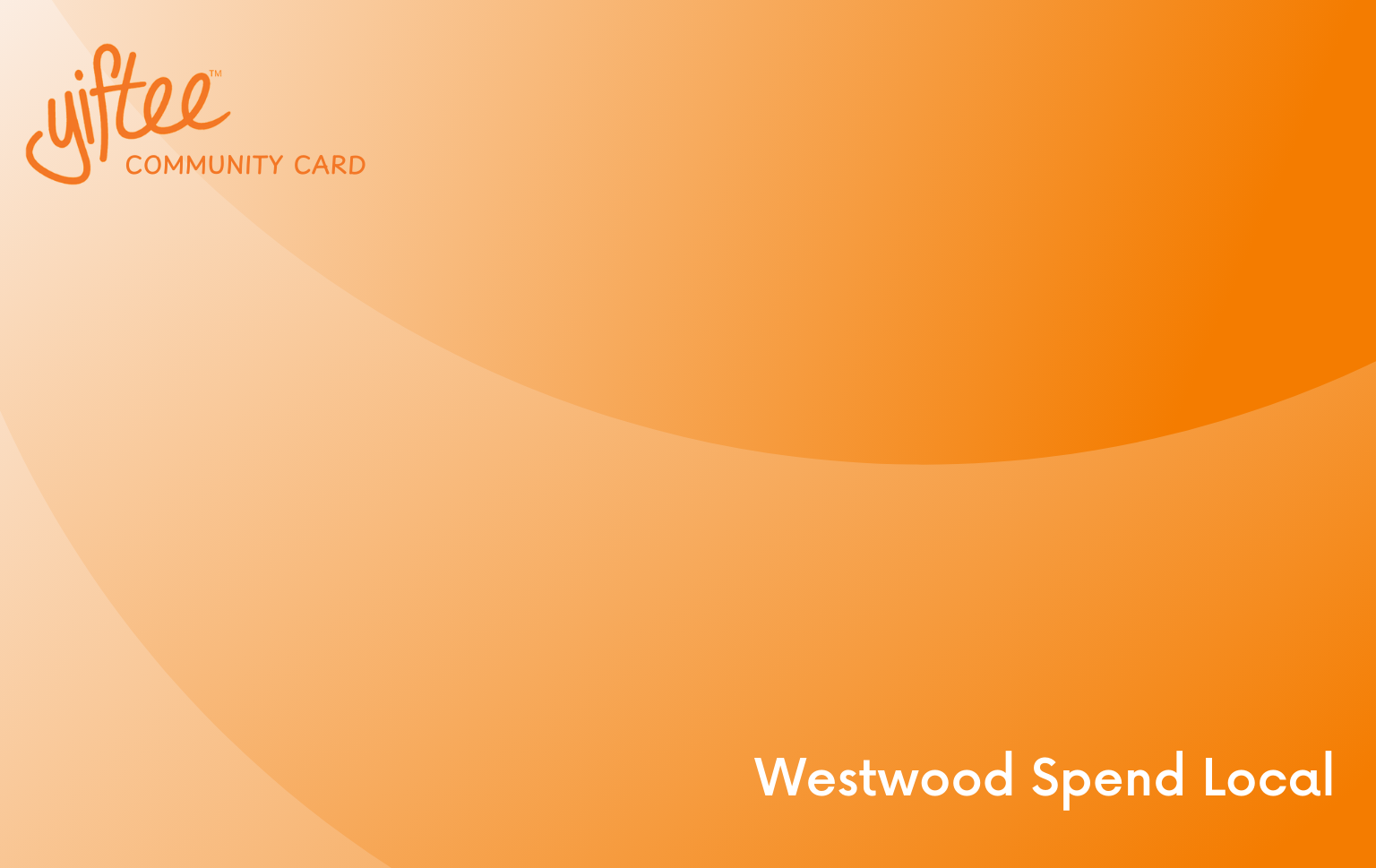 Westwood Spend Local Card
