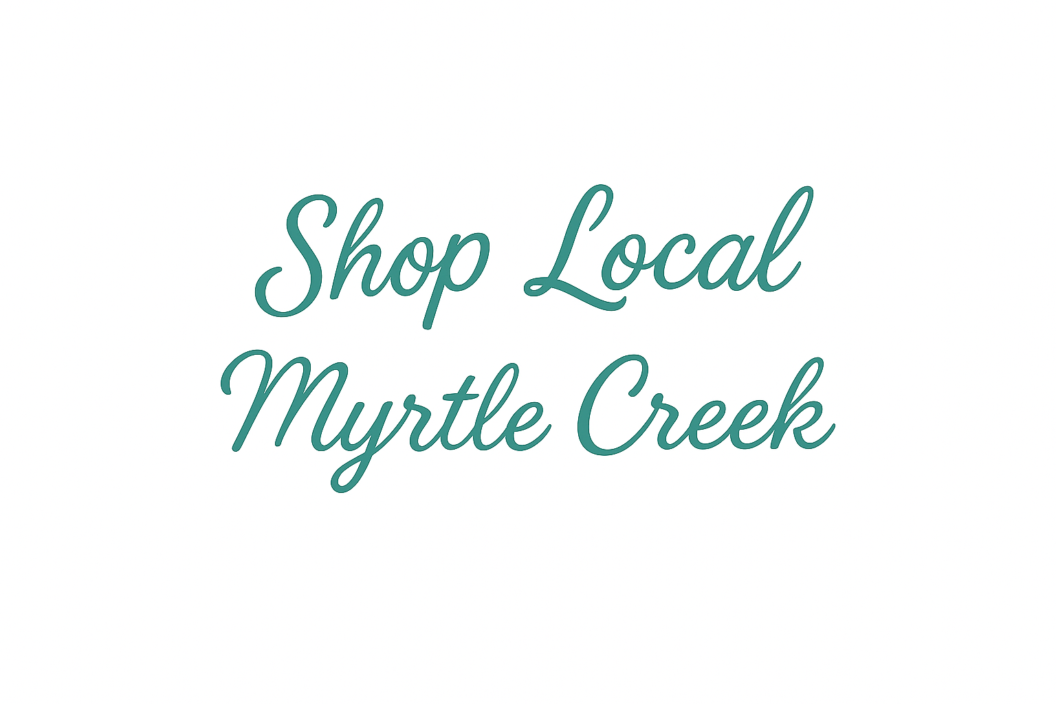 Shop Local, Myrtle Creek Digital Gift