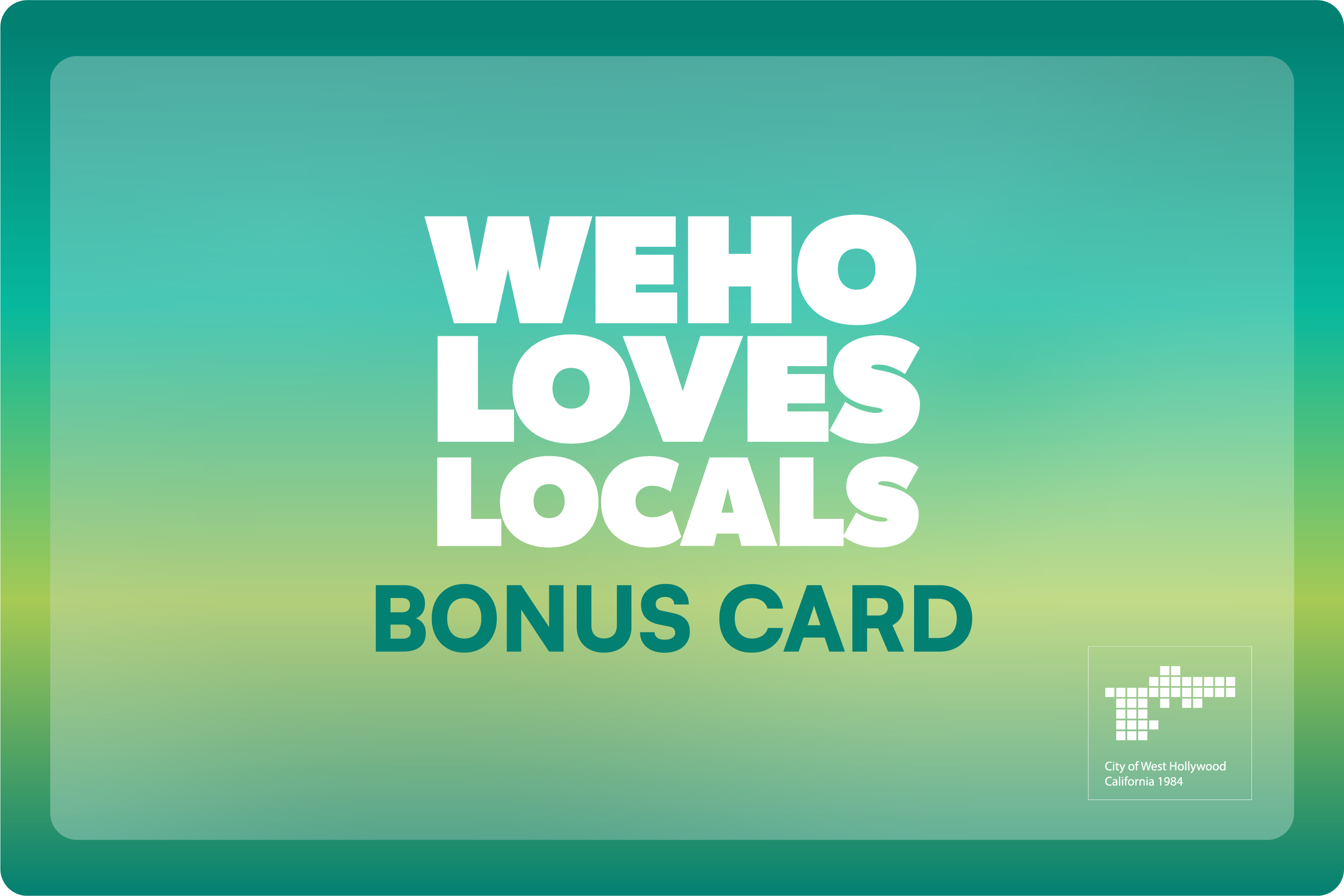 WeHo Loves Locals Digital Gift